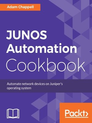 cover image of JUNOS Automation Cookbook